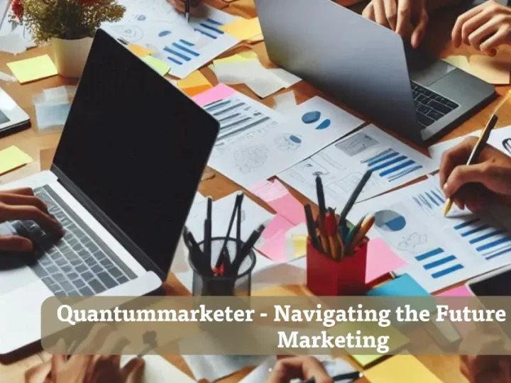 Quantummarketer – Navigating the Future of Digital Marketing